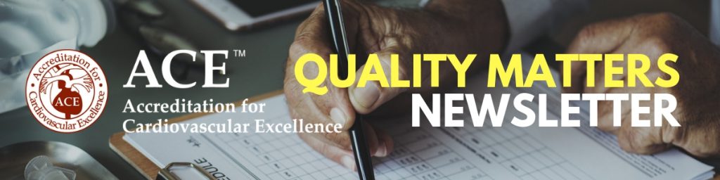 Cardiology Quality Matters Newsletter by Accreditation for Cardiovascular Excellence