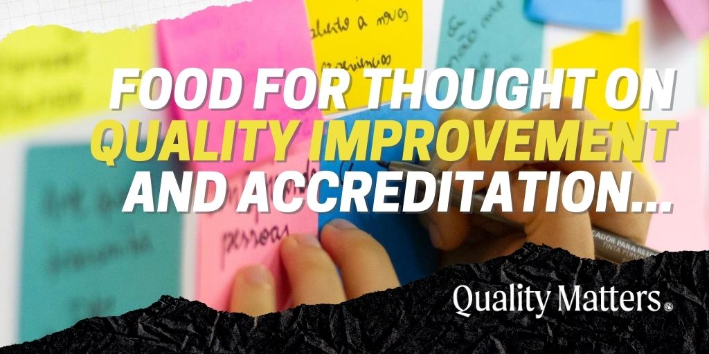 Cardiology Quality Call to Action: Food for Thought on Quality Improvement and Accreditation - Quality Matters